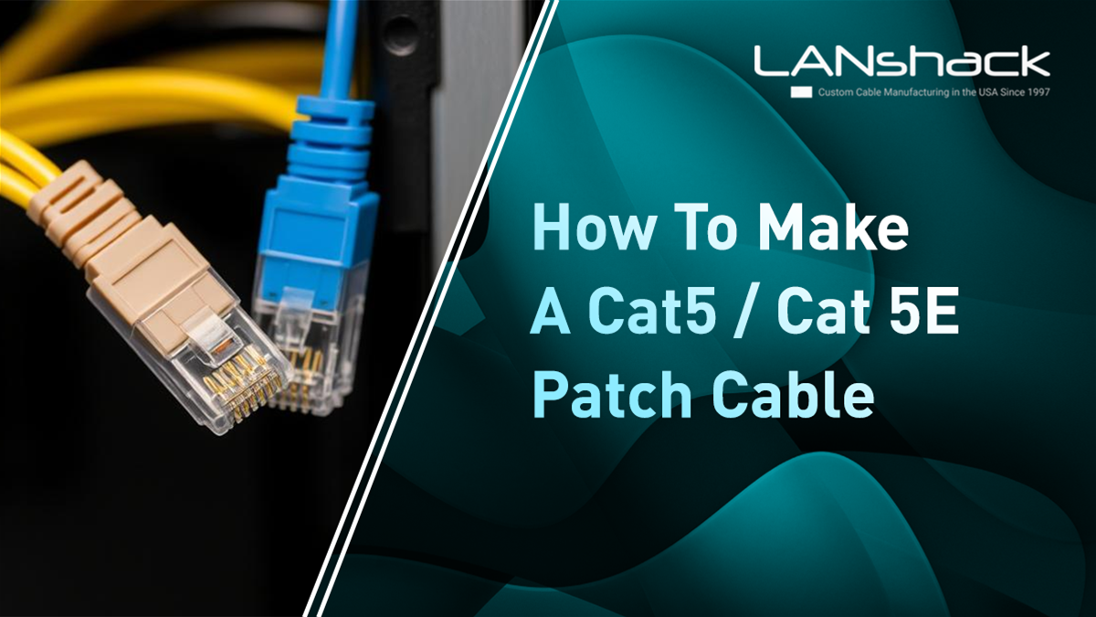 How to Make a Category 5 / Cat 5E Patch Cable
